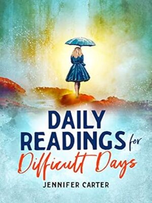 cover image of Daily Readings for Difficult Days